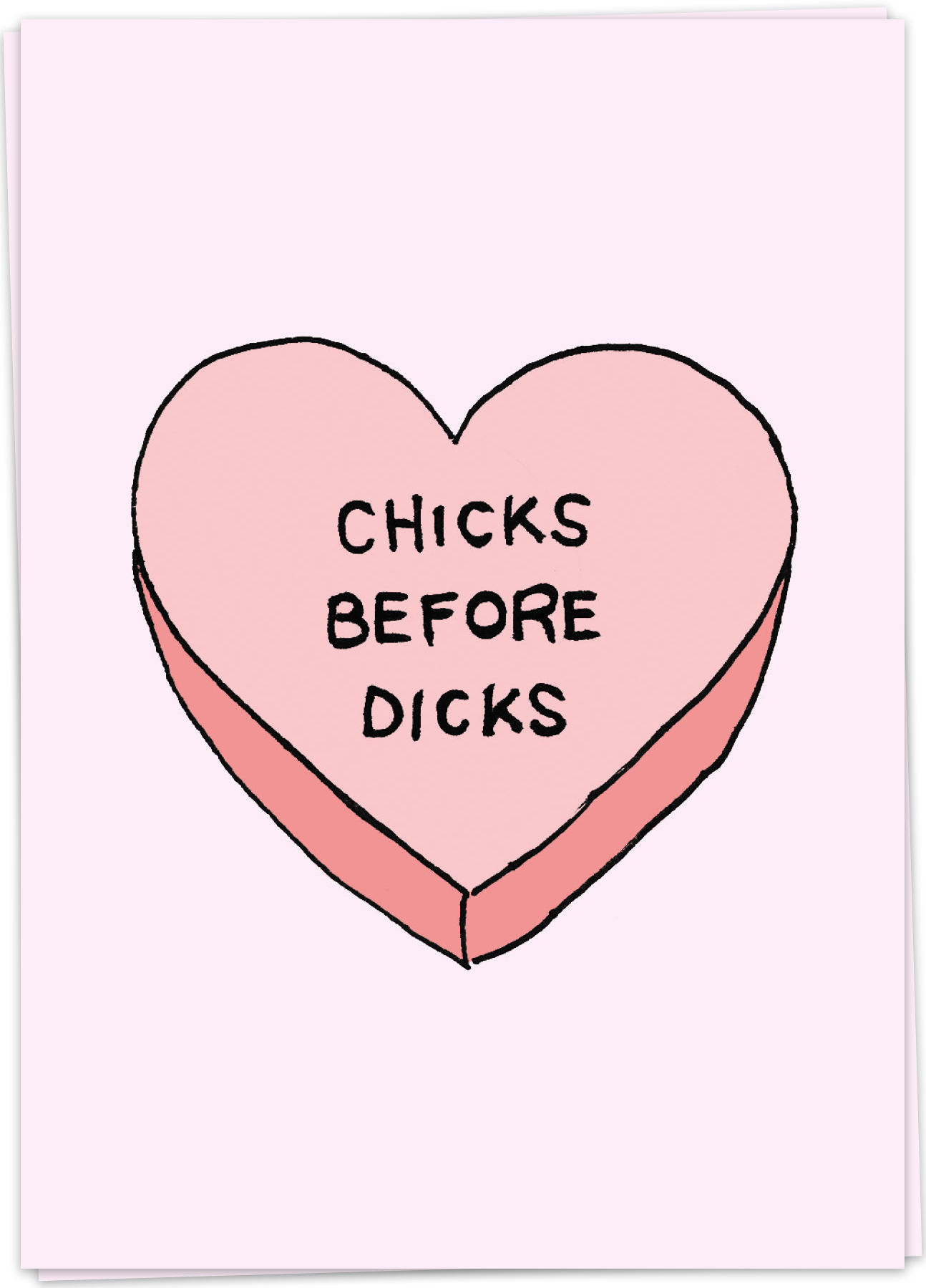 Chicks before dicks sayings